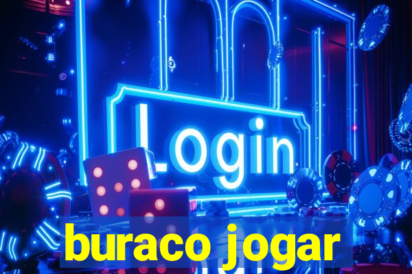 buraco jogar